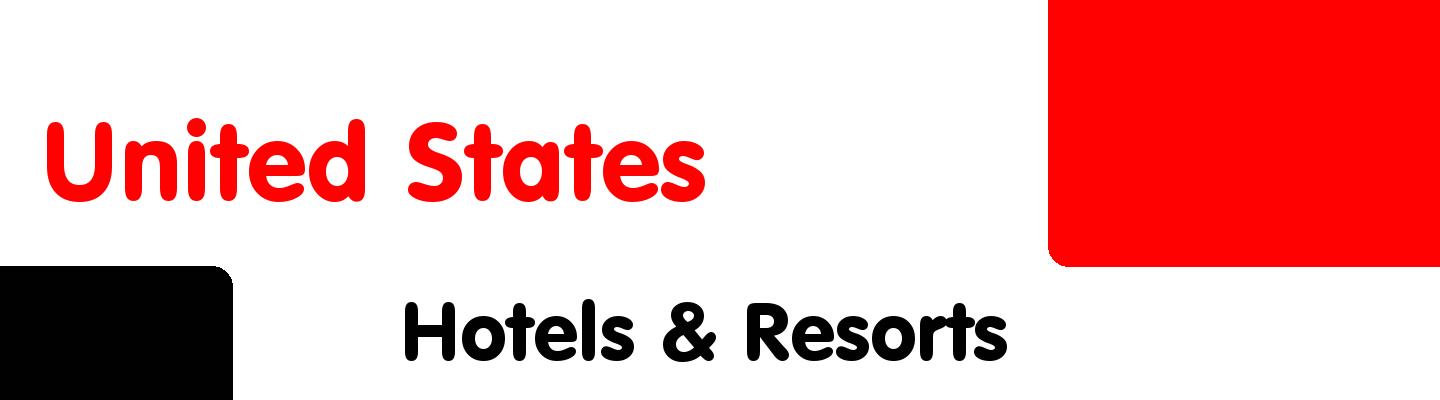 Best hotels & resorts in United States - Rating & Reviews